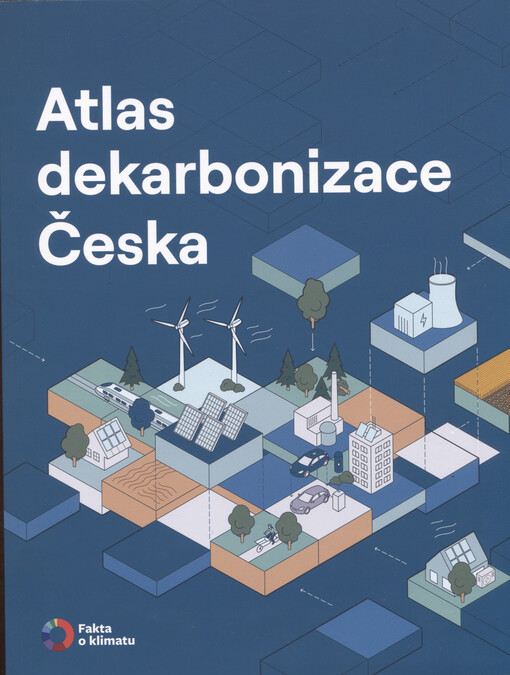 Atlas dekarbonizace Česka