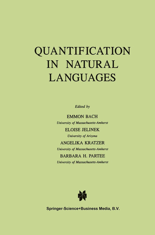 Quantification in Natural Languages (NATO Asi Series. Series C, Mathematical and Physical Science) (Vol II)