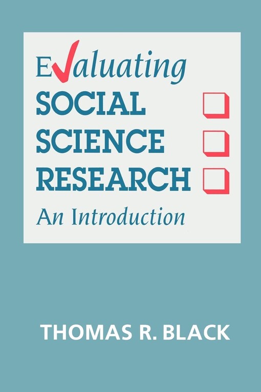 Evaluating Social Science Research: An Introduction