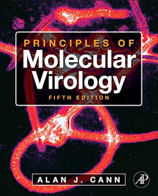 Principles of molecular virology