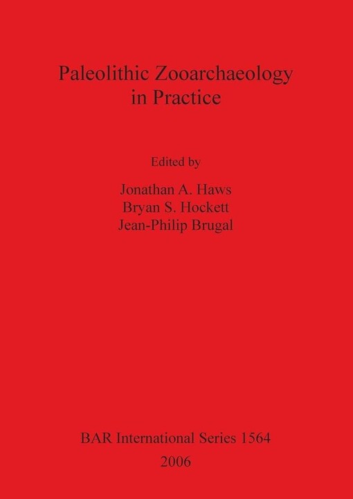 Paleolithic zooarchaeology in practice