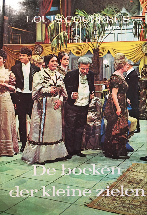 De boeken der kleine zielen (Volledige werken Louis Couperus)