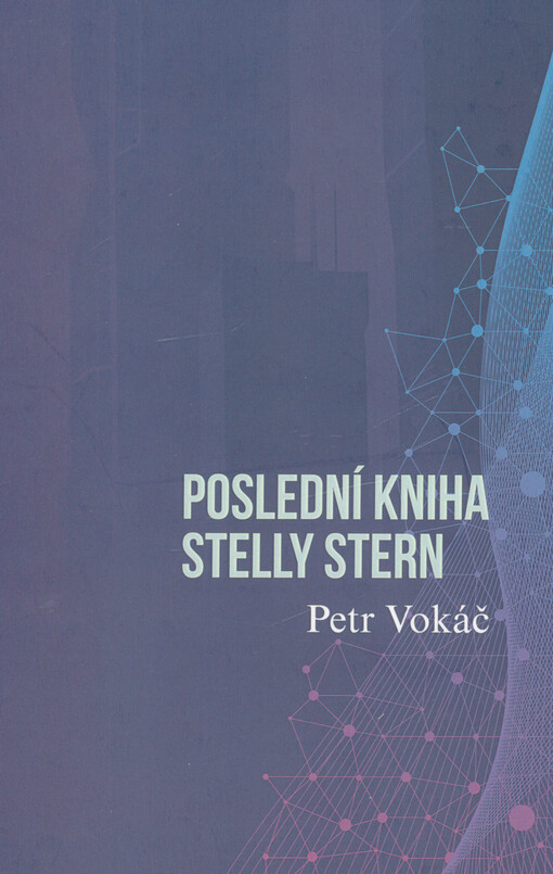Poslední kniha Stelly Stern