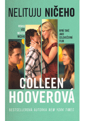 Nelituju ničeho  (odkaz v elektronickém katalogu)