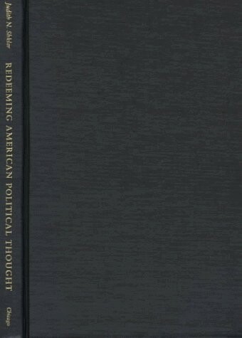 Redeeming American Political Thought