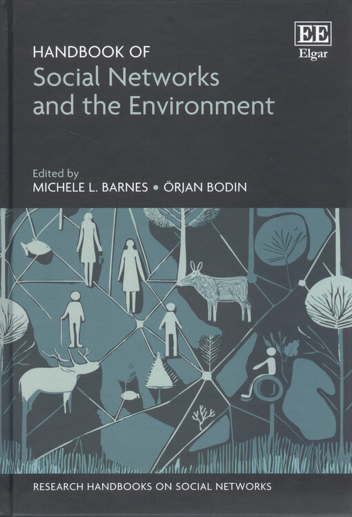 Handbook of social networks and the environment