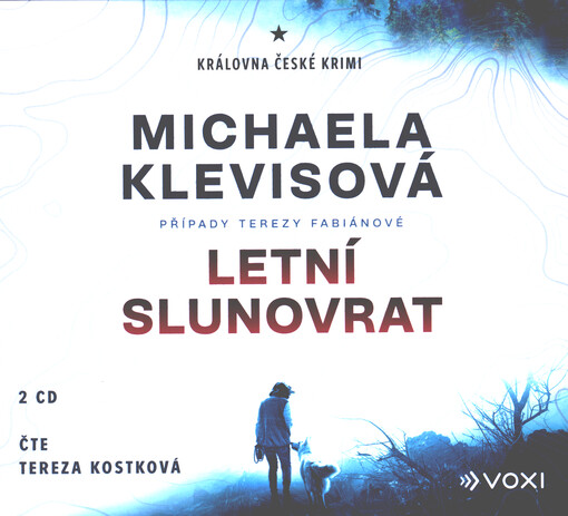 Letní slunovrat / Michaela Klevisová