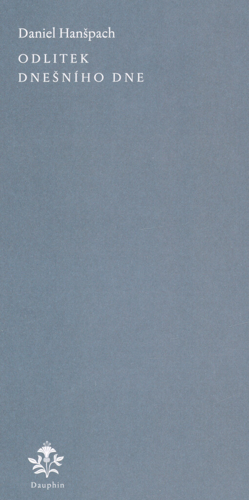 Odlitek dnešního dne