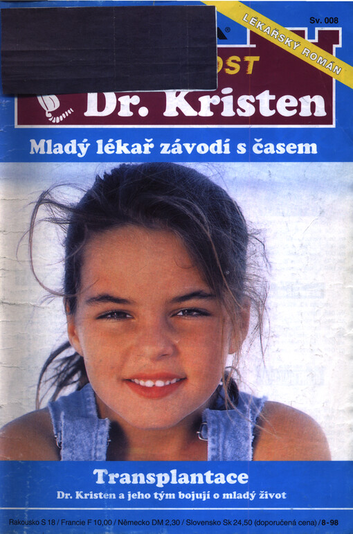 Transplantace : doktor Kristen v dramatickém závodu s časem