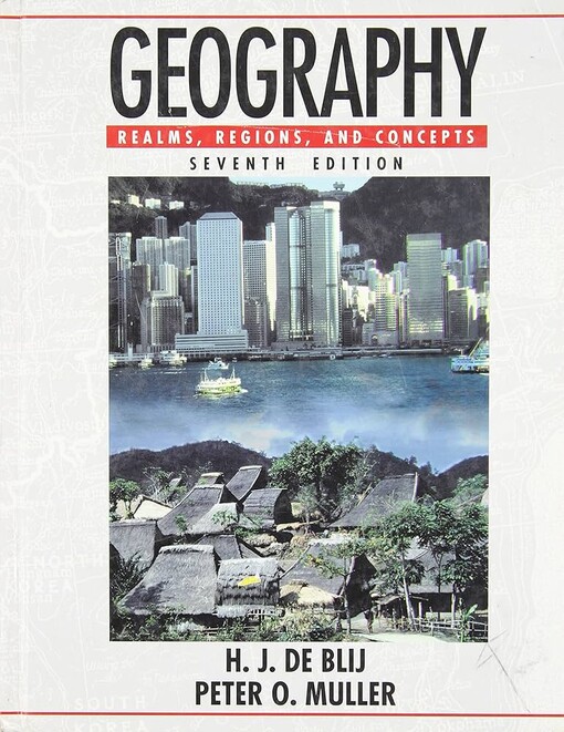 Geography :realms, regions, and concepts