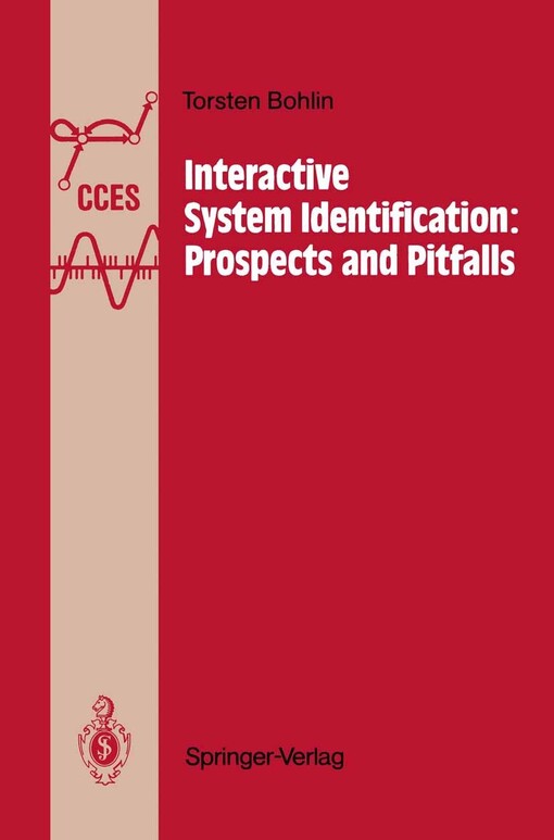 Interactive System Identification: Prospects and Pitfalls (Communications and Control Engineering)