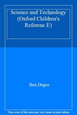 Science and Technology (Oxford Children's Reference)
