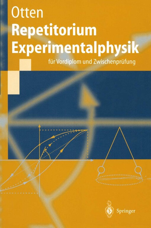 Repetitorium Experimentalphysik fur Vordiplom und Zwischenprufung