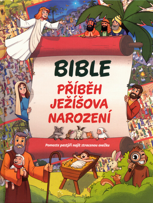 Bible : příběh Ježíšova narození