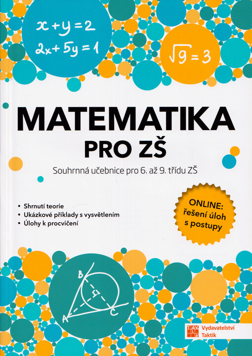 Matematika pro ZŠ : souhrnná učebnice pro 6. až 9. třídu ZŠ