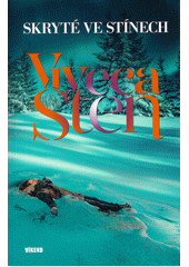 Skryté ve stínech  (odkaz v elektronickém katalogu)