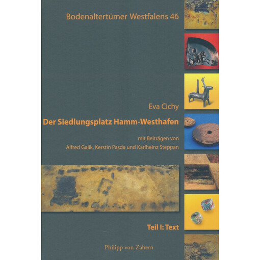 Der Siedlungsplatz Hamm-Westhafen (BODENALTERTUMER WESTFALENS) (German Edition)