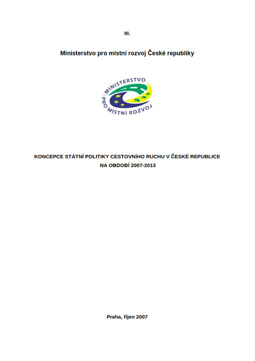 Koncepce státní politiky cestovního ruchu v České republice na období 2007-2013