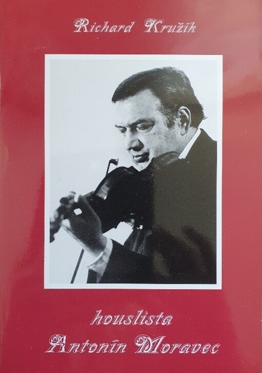 Houslista Antonín Moravec
