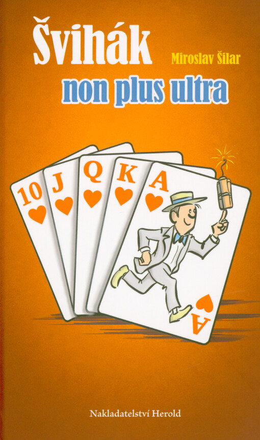 Švihák non plus ultra