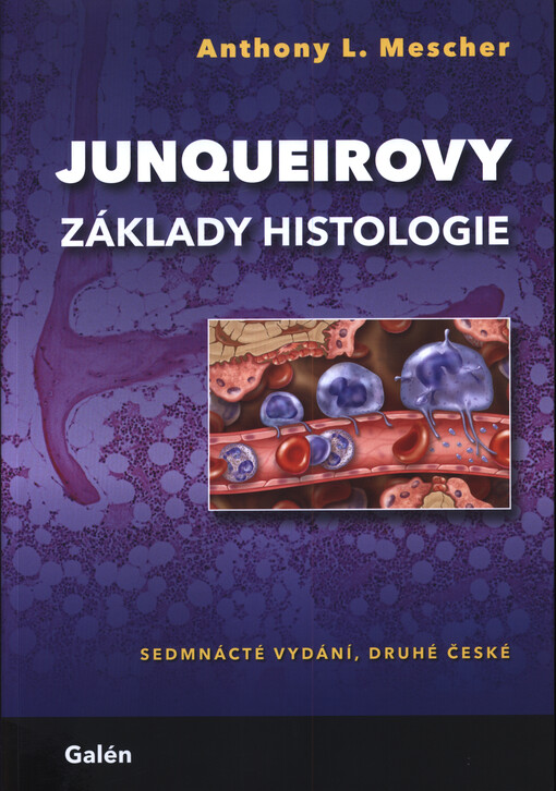 Junqueirovy základy histologie