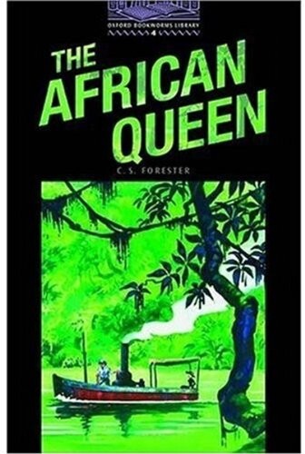 African Queen (Oxford Bookworms ELT)