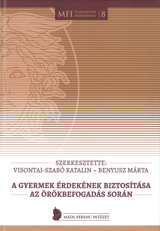 A gyermek érdekének biztosítása az örökbefogadás során