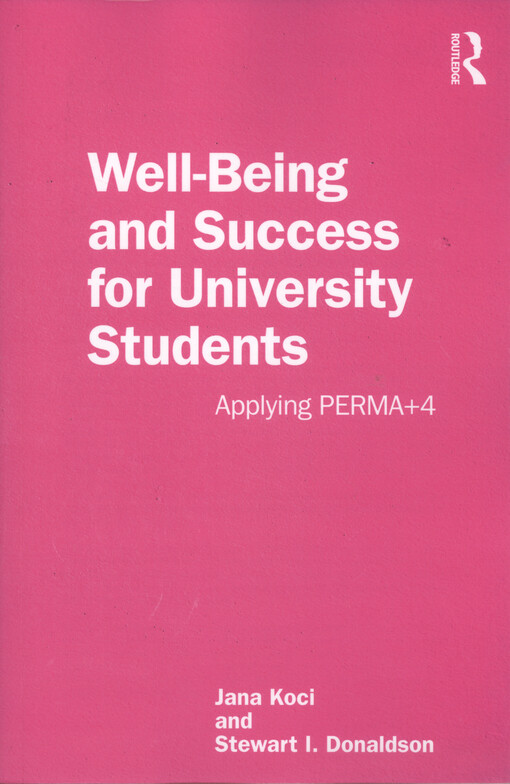 Well-being and success for university students : appyling PERMA+4