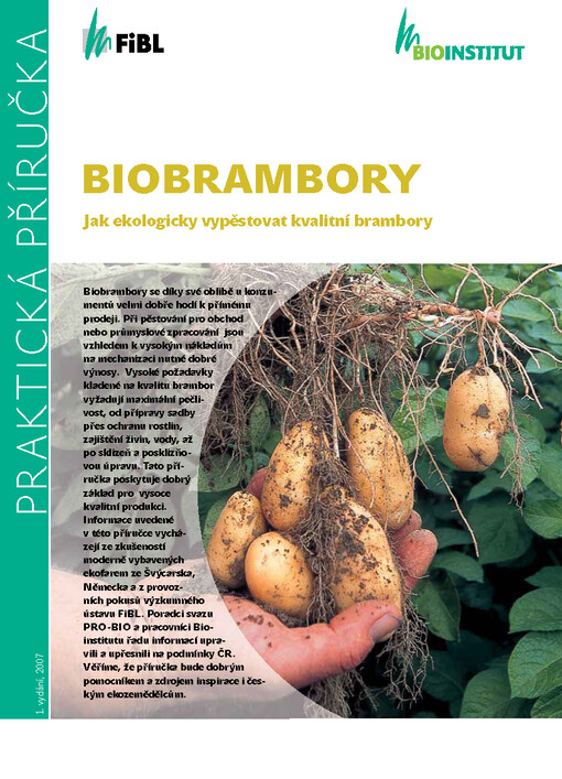 Biobrambory :jak ekologicky vypěstovat kvalitní brambory