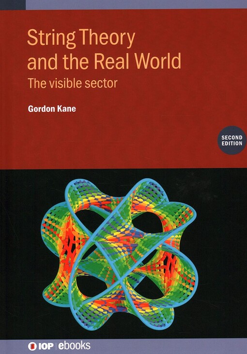 String theory and the real world / Gordon Kane