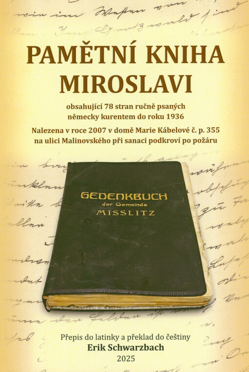 Pamětní kniha Miroslavi = Gedenkbuch der Gemeinde Misslitz