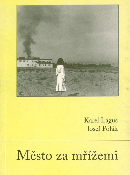 Město za mřížemi