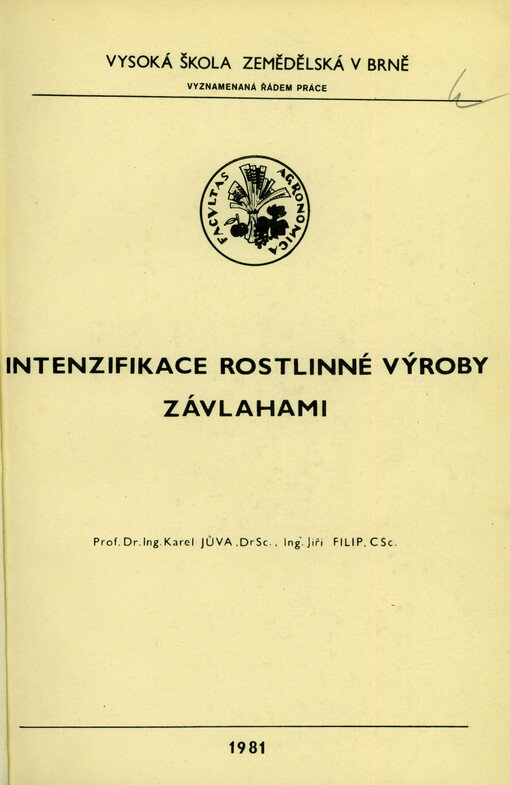 Intenzifikace rostlinné výroby závlahami