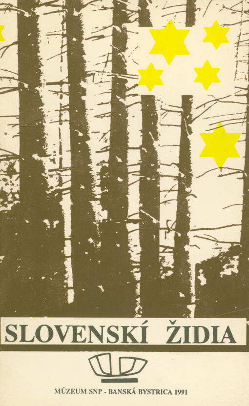 Slovenskí židia : Fragmenty z dejín židovstva na Slovensku