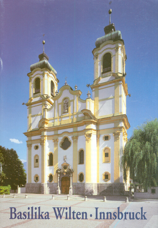 Pfarrkirche Marie Empfängnis Innsbruck - Wilten : päpstliche Basilika (Basilica minor)