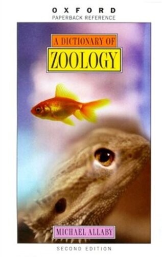 A Dictionary of Zoology (Oxford Paperback Reference)