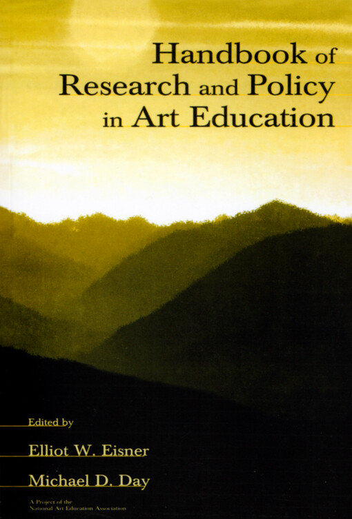 Handbook of research and policy in art education