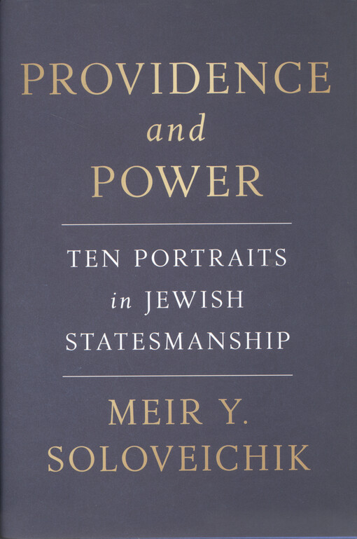 Providence and power : ten portraits in Jewish statesmanship