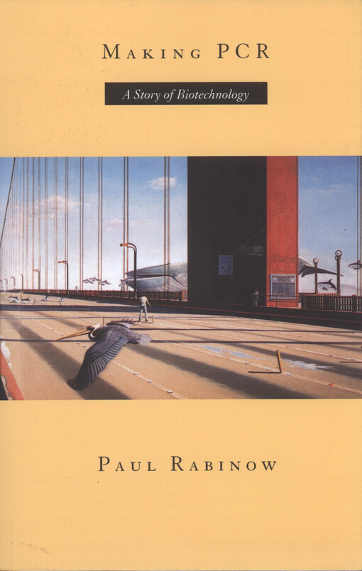 Making PCR : a story of biotechnology