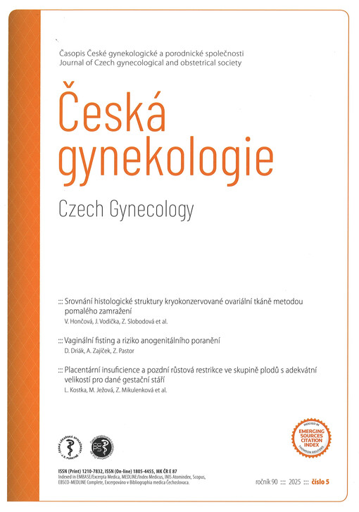 Česká gynekologie : časopis České gynekologické a porodnické společnosti