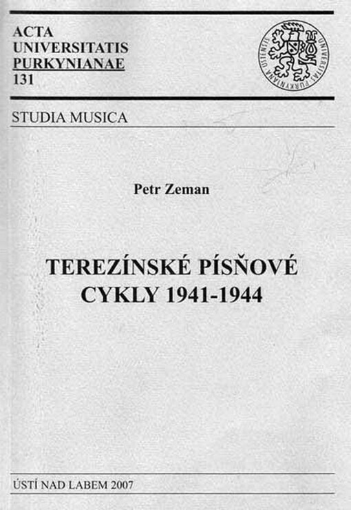 Terezínské písňové cykly 1941-1944