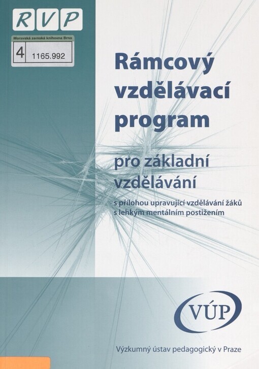Rámcový vzdělávací program pro základní vzdělávání :s přílohou upravující vzdělávání žáků s lehkým mentálním postižením : [se změnami provedenými k 1.9.2005]