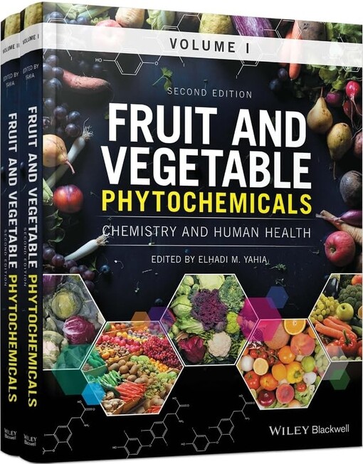 Fruit and vegetable phytochemicals :chemistry and human health