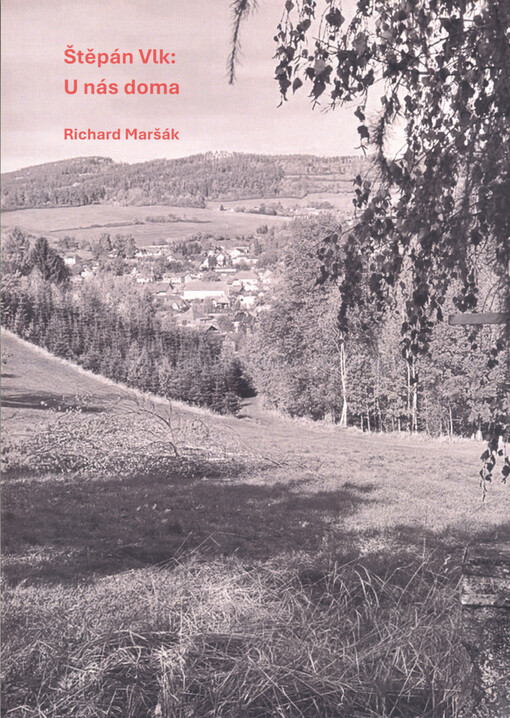Štěpán Vlk: U nás doma