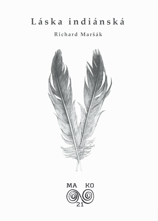 Láska indiánská