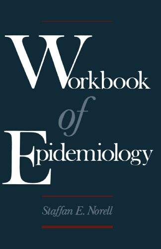 Workbook of epidemiology