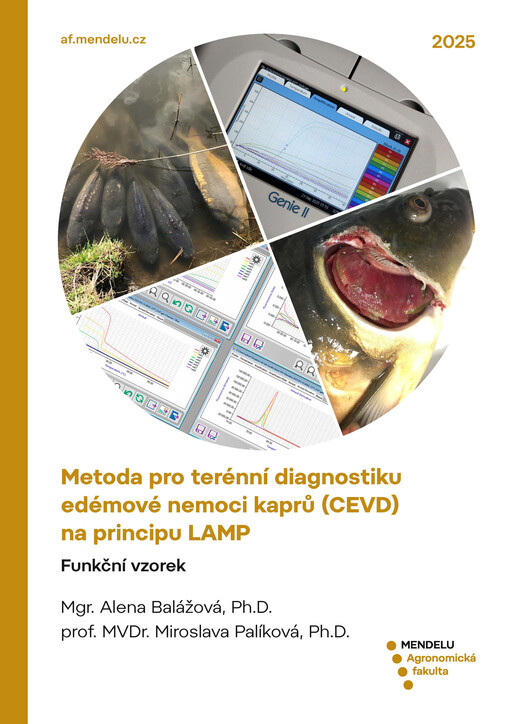 Metoda pro terénní diagnostiku edémové nemoci kaprů (CEVD) na principu LAMP : funkční vzorek