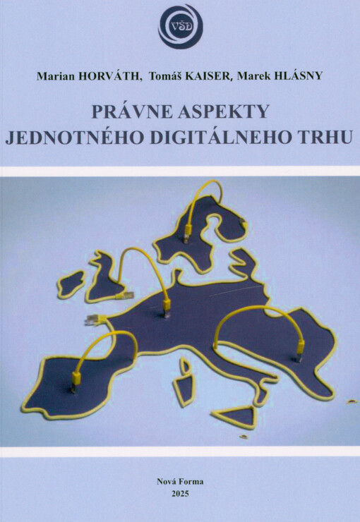Právne aspekty jednotného digitálneho trhu