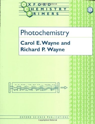 Photochemistry (Oxford Chemistry Primers)