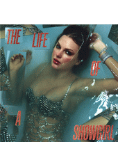 The Life of a Showgirl (odkaz v elektronickém katalogu)